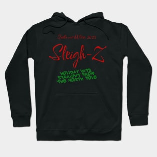 Rap the Halls: Sleigh-Z Drops the Beat Hoodie